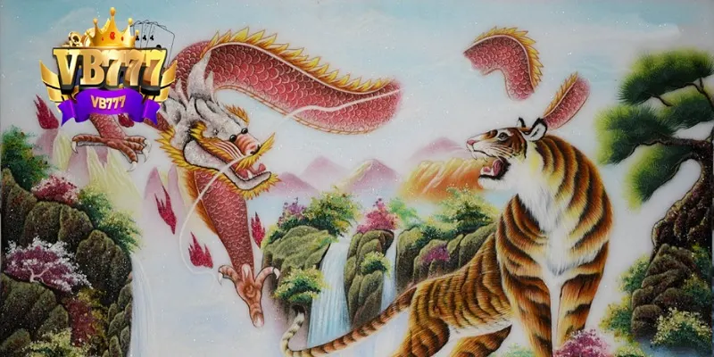 Long Hổ VB777: Hướng dẫn cách chơi và mẹo chơi chi tiết